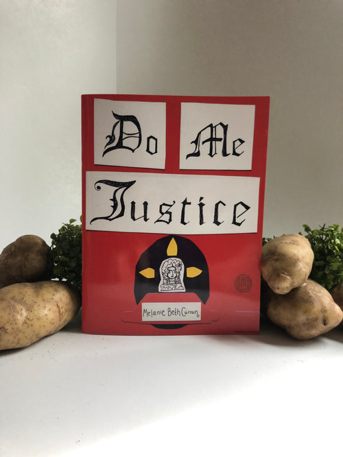 red book zine with title do me justice by Melanie beth curran and potatoes